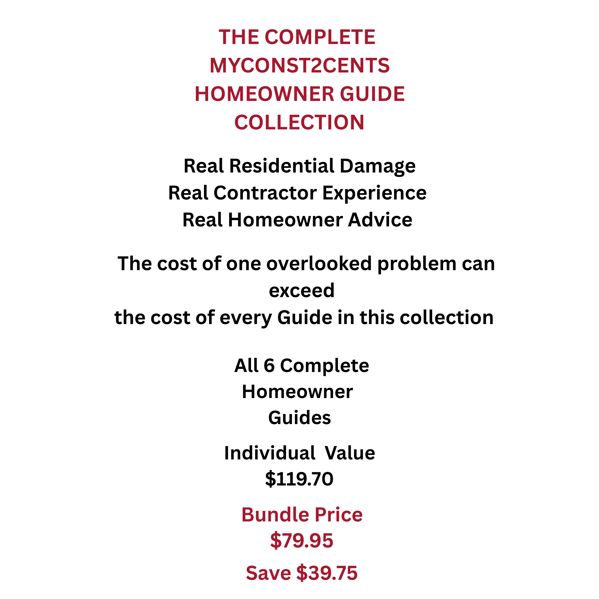 The Complete MyConst2Cents Homeowner Guide Collection